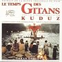 Le Temps Des Gitans Kuduz (Ost) [European Import]