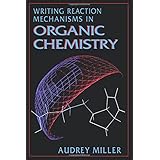 writing reaction mechanisms in organic chemistry