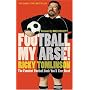 Football My Arse!
