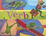 If You Were a Verb[WORD FUN IF YOU WERE A VERB][Paperback]