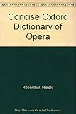 The concise Oxford dictionary of opera