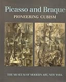 Picasso and Braque Pioneering Cubism