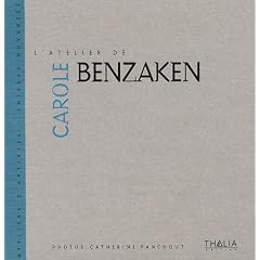 L'atelier de Carole Benzaken : Edition bilingue fran�ais-anglais