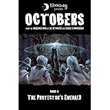 The Protector's Emerald: Octobers, Book 4