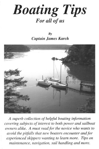 Boating Tips For All of Us