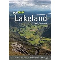 Rock Trails Lakeland: A Hillwalkers Guide to the Geology and Scenery Paperback