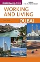 Working and Living Dubai (Cadogan Guide Working and Living Dubai)
