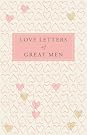 Love Letters of...