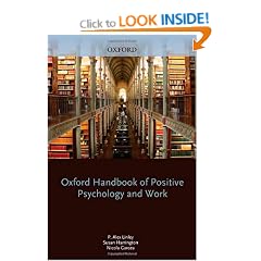 Oxford Handbook of Positive Psychology and Work (Oxford Library of Psychology)