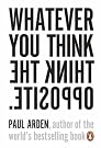Whatever You Think...