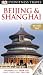 DK Eyewitness Travel Guide: Beijing and Shanghai