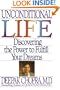 Unconditional Life: Discovering the Power to Fulfill Your Dreams