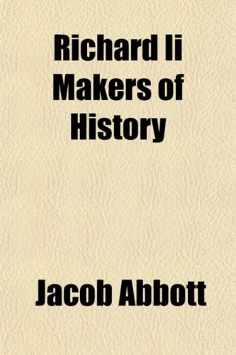 Richard Ii Makers of History