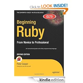 Beginning Ruby: From Novice to Professional (Expert's Voice in Open Source)
