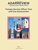 Foreign Service Officer Test (FSOT): Complete Study Guide to the Written Exam and Oral Assessment