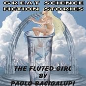 The Fluted Girl | [Paolo Bacigalupi]