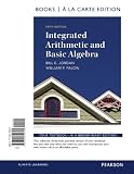 Integrated Arithmetic and Basic Algebra, a la Carte Edition