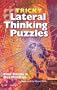 Tricky Lateral Thinking Puzzles