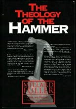 The Theology of the Hammer