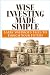 Wise Investing Made Simple: Larry Swedroe's Tales to Enrich Your Future (Focused Investor)