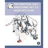The Unofficial LEGO MINDSTORMS NXT 2.0 Inventor's Guide