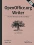 OpenOffice.org Writer: The Free Alternative to Microsoft Word (Community Press)