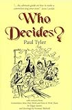 Who decides?