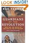 Guardians of the Revolution: Iran and the World in the Age of the Ayatollahs