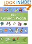 Oxford First German Words (2007): With Free Online-Files (First Words)