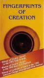 Fingerprints of Creation [VHS]