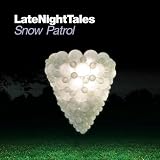 Late Night Tales [Snow Patrol] [解説付 / 国内盤仕様] (BRLNT23)