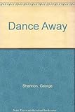 Dance away