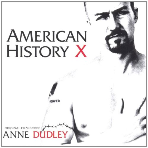 American History X Anne Dudley