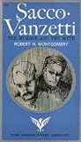 Sacco Vanzetti: The Murder and the Myth
