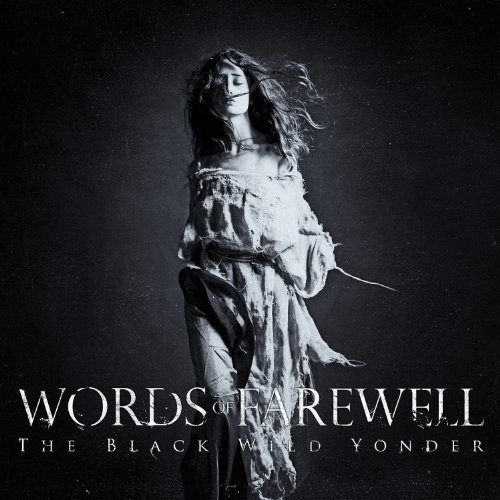 Words of Farewell - The Wild Black Yonder - Zortam Music