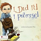 I Did It! I Promise! | [Lauren Fox]
