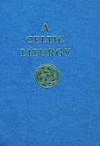 A Celtic Liturgy
