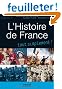 L'histoire de France : Des origines � nos jours