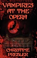 Vampires at the Opera