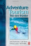Adventure Tourism: The New Frontier