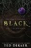 Black (The Circle Trilogy, Book 1) (The Books of History Chronicles)