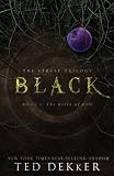 Black (The Circle Trilogy, Book 1) (The Books of History Chronicles)