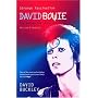 Strange Fascination: David Bowie - The Definitive Story