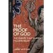 The Proof of God: The Debate that Shaped Modern Belief