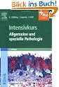 Intensivkurs: Allgemeine und Spezielle Pathologie: mit Zugang zum Elsevier-Portal