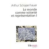 Le monde comme volont� et repr�sentation (Tome 1)par Arthur Schopenhauer