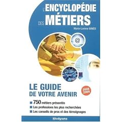L'encyclop�die des m�tiers