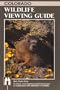 Colorado Wildlife Viewing Guide (Watchable Wildlife Series)