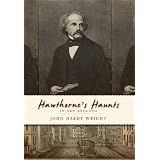 Hawthorne's Haunts in New England