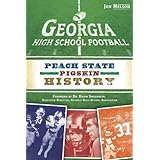 georgia high school football peach state pigskin history sports